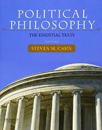 Political Philosophy: The Essential Texts Cover des Buches Political Philosophy: The Essential Texts (ISBN: 9780190201081)