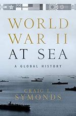 World War II at Sea: A Global History Cover des Buches World War II at Sea: A Global History (ISBN: 9780190243678)