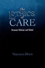 The Ethics of Care: Personal, Political, and Global: Personal, Political, Global Cover des Buches The Ethics of Care: Personal, Political, and Global: Personal, Political, Global (ISBN: 9780195325904)