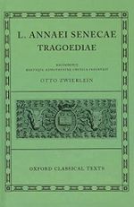 Seneca Tragoediae (Oxford Classical Texts) Cover des Buches Seneca Tragoediae (Oxford Classical Texts) (ISBN: 9780198146575)