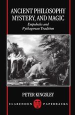 Ancient Philosophy, Mystery, and Magic: Empedocles and Pythagorean Tradition Cover des Buches Ancient Philosophy, Mystery, and Magic: Empedocles and Pythagorean Tradition (ISBN: 9780198150817)