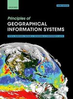 Principles of Geographical Information Systems Cover des Buches Principles of Geographical Information Systems (ISBN: 9780198742845)
