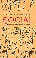 Social: Why our brains are wired to connect Cover des Buches Social: Why our brains are wired to connect (ISBN: 9780198743811)