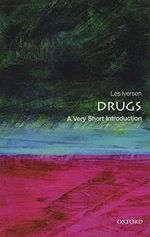 Drugs: A Very Short Introduction (Very Short Introductions) Cover des Buches Drugs: A Very Short Introduction (Very Short Introductions) (ISBN: 9780198745792)