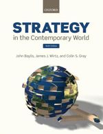Strategy in the Contemporary World: An Introduction to Strategic Studies Cover des Buches Strategy in the Contemporary World: An Introduction to Strategic Studies (ISBN: 9780198807100)