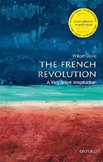 The French Revolution: A Very Short Introduction (Very Short Introductions) Cover des Buches The French Revolution: A Very Short Introduction (Very Short Introductions) (ISBN: 9780198840077)