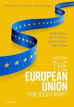 The European Union: How does it work? (New European Union Series) Cover des Buches The European Union: How does it work? (New European Union Series) (ISBN: 9780198862246)
