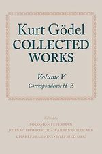 Kurt Godel: Collected Works: Volume V (Volume 5) Cover des Buches Kurt Godel: Collected Works: Volume V (Volume 5) (ISBN: 9780199689620)