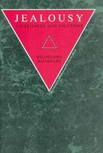 Jealousy: Experiences and Solutions Cover des Buches Jealousy: Experiences and Solutions (ISBN: 9780226039350)