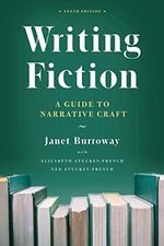 Writing Fiction, Tenth Edition: A Guide to Narrative Craft (Chicago Guides to Writing, Editing, and Publishing) Cover des Buches Writing Fiction, Tenth Edition: A Guide to Narrative Craft (Chicago Guides to Writing, Editing, and Publishing) (ISBN: 9780226616698)