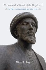 Maimonides' "Guide of the Perplexed": A Philosophical Guide Cover des Buches Maimonides' "Guide of the Perplexed": A Philosophical Guide (ISBN: 9780226637594)