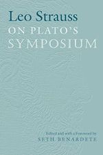 Leo Strauss On Plato's Symposium Cover des Buches Leo Strauss On Plato's Symposium (ISBN: 9780226776866)