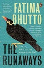 The Runaways: The new ‘bold and probing novel’ you won’t be able to stop talking about Cover des Buches The Runaways: The new ‘bold and probing novel’ you won’t be able to stop talking about (ISBN: 9780241347010)