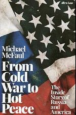 From Cold War to Hot Peace: The Inside Story of Russia and America Cover des Buches From Cold War to Hot Peace: The Inside Story of Russia and America (ISBN: 9780241351017)