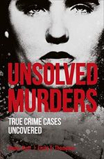 Unsolved Murders (True Crime Uncovered) Cover des Buches Unsolved Murders (True Crime Uncovered) (ISBN: 9780241424568)