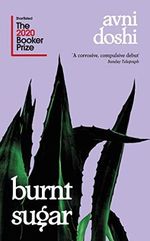 Burnt Sugar: Shortlisted for the Booker Prize 2020 Cover des Buches Burnt Sugar: Shortlisted for the Booker Prize 2020 (ISBN: 9780241441510)