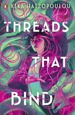 Threads That Bind Cover des Buches Threads That Bind (ISBN: 9780241614648)