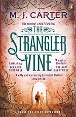 The Strangler Vine: The Blake and Avery Mystery Series (Book 1) (Blake & Avery) Cover des Buches The Strangler Vine: The Blake and Avery Mystery Series (Book 1) (Blake & Avery) (ISBN: 9780241966563)