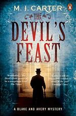 The Devil's Feast: The Blake and Avery Mystery Series (Book 3) (The Blake and Avery Mystery Series, 3) Cover des Buches The Devil's Feast: The Blake and Avery Mystery Series (Book 3) (The Blake and Avery Mystery Series, 3) (ISBN: 9780241966884)