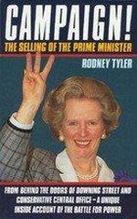 Campaign!: Selling of the Prime Minister Cover des Buches Campaign!: Selling of the Prime Minister (ISBN: 9780246132772)