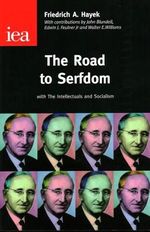 The Road to Serfdom Cover des Buches The Road to Serfdom (ISBN: 9780255365765)