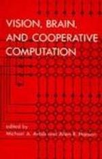 Vision, Brain and Cooperative Computation Cover des Buches Vision, Brain and Cooperative Computation (ISBN: 9780262510493)