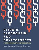 Bitcoin, Blockchain, and Cryptoassets: A Comprehensive Introduction Cover des Buches Bitcoin, Blockchain, and Cryptoassets: A Comprehensive Introduction (ISBN: 9780262539166)