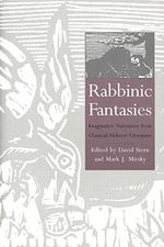 Rabbinic Fantasies: Imaginative Narratives from Classical Hebrew Literature (Yale Judaica Series) Cover des Buches Rabbinic Fantasies: Imaginative Narratives from Classical Hebrew Literature (Yale Judaica Series) (ISBN: 9780274738113)