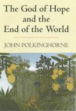 The God of Hope and the End of the World Cover des Buches The God of Hope and the End of the World (ISBN: 9780281054947)