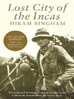 Lost City of the Incas (Phoenix Press) Cover des Buches Lost City of the Incas (Phoenix Press) (ISBN: 9780297865339)