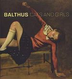 Balthus: Cats and Girls Cover des Buches Balthus: Cats and Girls (ISBN: 9780300197013)