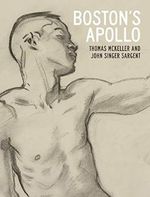 Boston's Apollo: Thomas McKeller and John Singer Sargent Cover des Buches Boston's Apollo: Thomas McKeller and John Singer Sargent (ISBN: 9780300249866)