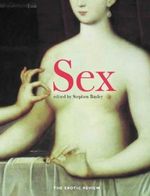 Sex: The Erotic Review Cover des Buches Sex: The Erotic Review (ISBN: 9780304359462)