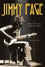 Jimmy Page: The Definitive Biography Cover des Buches Jimmy Page: The Definitive Biography (ISBN: 9780306845383)
