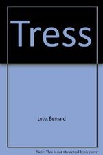 Tress Cover des Buches Tress (ISBN: 9780312279561)