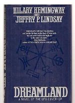 Dreamland: A Novel of the Ufo Cover-Up Cover des Buches Dreamland: A Novel of the Ufo Cover-Up (ISBN: 9780312856311)