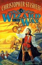 A Wizard in the Way Cover des Buches A Wizard in the Way (ISBN: 9780312866488)