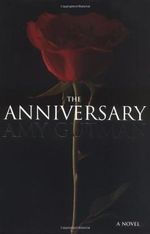 The Anniversary: A Novel Cover des Buches The Anniversary: A Novel (ISBN: 9780316381208)