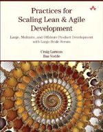 Practices for Scaling Lean & Agile Development: Large, Multisite, and Offshore Product Development with Large-Scale Scrum Cover des Buches Practices for Scaling Lean & Agile Development: Large, Multisite, and Offshore Product Development with Large-Scale Scrum (ISBN: 9780321685087)