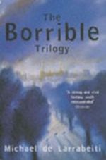 The Borrible Trilogy.: "The Borribles", "The Borribles Go for Broke", "Across the Dark Metropolis" (Pan) Cover des Buches The Borrible Trilogy.: "The Borribles", "The Borribles Go for Broke", "Across the Dark Metropolis" (Pan) (ISBN: 9780330490856)
