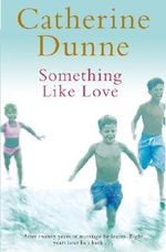 Something Like Love Cover des Buches Something Like Love (ISBN: 9780330541848)