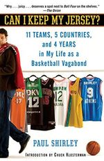 Can I Keep My Jersey?: 11 Teams, 5 Countries, and 4 Years in My Life as a Basketball Vagabond Cover des Buches Can I Keep My Jersey?: 11 Teams, 5 Countries, and 4 Years in My Life as a Basketball Vagabond (ISBN: 9780345495709)