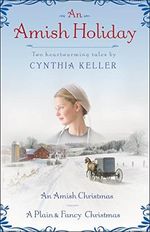 An Amish Holiday: Two Heartwarming Tales Cover des Buches An Amish Holiday: Two Heartwarming Tales (ISBN: 9780345528766)