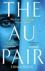 The Au Pair: A spellbinding mystery full of dark family secrets Cover des Buches The Au Pair: A spellbinding mystery full of dark family secrets (ISBN: 9780349419084)