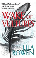 Wake of Vultures: The Shadow, Book One Cover des Buches Wake of Vultures: The Shadow, Book One (ISBN: 9780356506562)