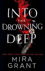 Into the Drowning Deep Cover des Buches Into the Drowning Deep (ISBN: 9780356508108)