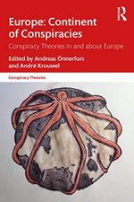 Foundations of Sports Coaching: Continent of Conspiracies: Conspiracy Theories in and about Europe Cover des Buches Foundations of Sports Coaching: Continent of Conspiracies: Conspiracy Theories in and about Europe (ISBN: 9780367500689)
