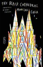 Gala, M: Black Cathedral Cover des Buches Gala, M: Black Cathedral (ISBN: 9780374118013)