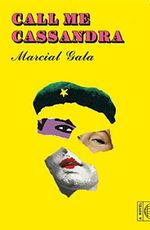 Call Me Cassandra: A Novel Cover des Buches Call Me Cassandra: A Novel (ISBN: 9780374602017)