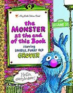 The Monster at the End of this Book (Sesame Street) (Big Little Golden Book) Cover des Buches The Monster at the End of this Book (Sesame Street) (Big Little Golden Book) (ISBN: 9780375829130)